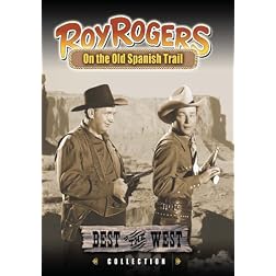 Roy Rogers - On the Old Spanish Trail