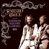 Live at Madison Square Garden 1978 by Jethro Tull