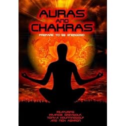 Auras and Chakras: Prepare to be Energized