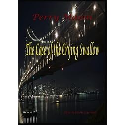 Perry Mason:  The Case of the Crying Swallow
