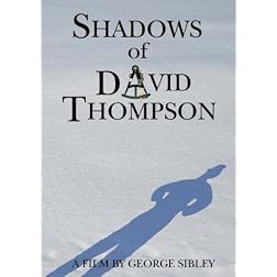 Shadows of David Thompson