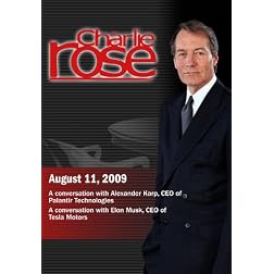 Charlie Rose - Alexander Karp / Elon Musk (August 11, 2009)
