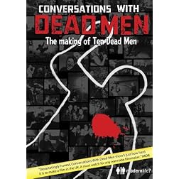 Conversations With Dead Men