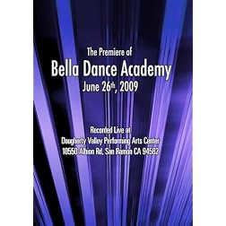The Premiere of Bella Dance Academy June 26, 2009