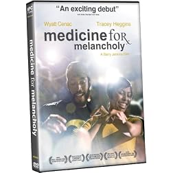 Medicine for Melancholy
