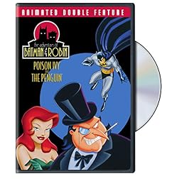 Adventures of Batman and Robin: Poison Ivy/The Penguin