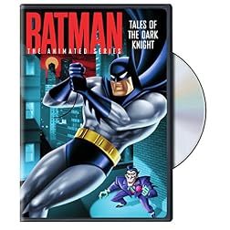 Batman: The Animated Series: Tales of the Dark Knight
