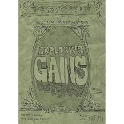 Explosive Gains