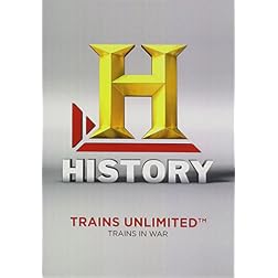 Trains Unlimited: Trains in War