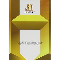 History's Mysteries: Bounty Hunters
