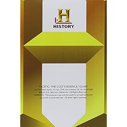 Pacific: The Lost Evidence: Guam