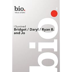 Bio --I Survived: Bridget/ Daryl/ Ryan And John (Pilot) Dvd