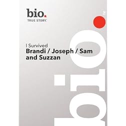 Bio --I Survived: Brandi/ Joseph/ Sam And Suzanne Dvd
