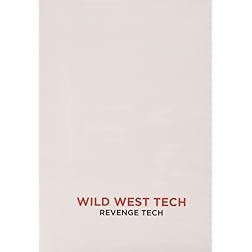 Wild West Tech: Revenge Tech