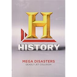 Mega Disasters Season 3: Deadly Jet Collision