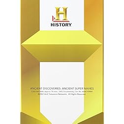 Ancient Discoveries: Ancient Super Navies