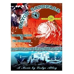 Bayou Landfall: The Houma Nation vs The Hurricanes.