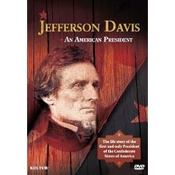Jefferson Davis: An American President