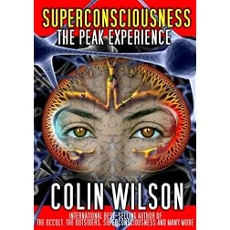 Superconsciousness: The Peak Experience