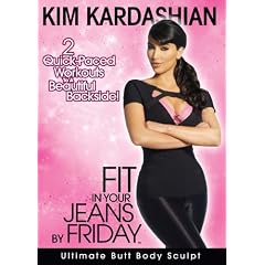 Kim Kardashian: Fit in Your Jeans by Friday - Ultimate Butt Body Sculpt