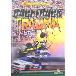 Racetrack Trauma