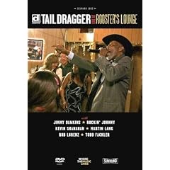 Tail Dragger & His Chicago Blues Band - Live At Rooster's Lounge