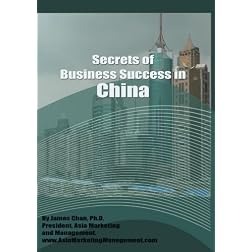 Secrets of Business Success in China