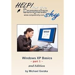 Windows XP Basics - Part 1 (2nd Edition)