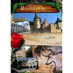 Europe's Classic Romantic Inns Dordogne (PAL)