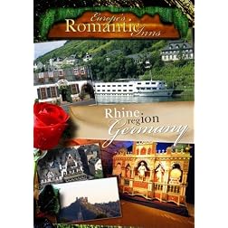 Europe's Classic Romantic Inns Rhine Region Germany (PAL)