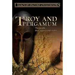 Legacy of Ancient Civilizations Troy and Pergamum