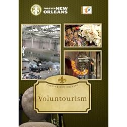 Forever New Orleans Voluntourism