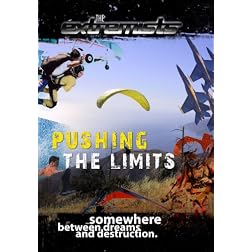 Extremists Pushing the Limits