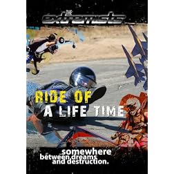 Extremists Ride of a Lifetime