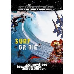 Extremists Surf or Die