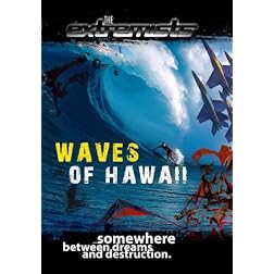 Extremists Waves of Hawaii