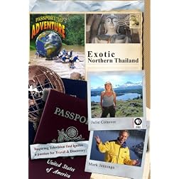 Passport to Adventure: Exotic Northern Thailand