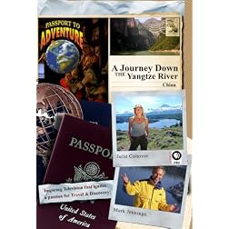 Passport to Adventure: A Journey Down the Yangtze River China