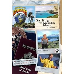 Passport to Adventure: Sailing the Grenadine Islands Caribbean