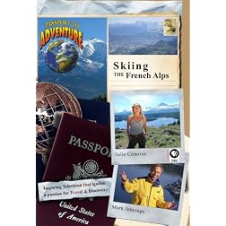 Passport to Adventure: Skiing the French Alps