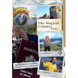 Passport to Adventure: The Magical Country of Wales