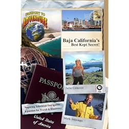 Passport to Adventure: Baja California's Best Kept Secret!
