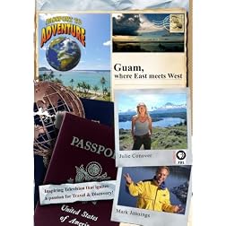 Passport to Adventure: Guam, where East meets West