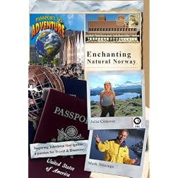 Passport to Adventure Enchanting, Natural Norway