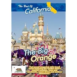 The Best of California  The Big Orange