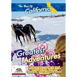 The Best of California  Greatest Adventures