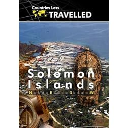 Countries Less Traveled  Solomon Islands