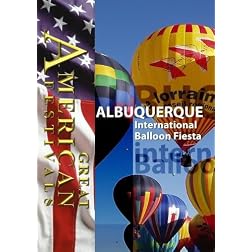 Great American Festivals  Albuquerque International Balloon Fiesta