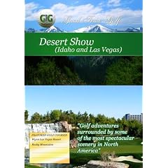 Good Time Golf  Desert Show Idaho and Las Vegas