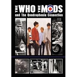 The Who, The Mods and The Quadrophenia Connection
